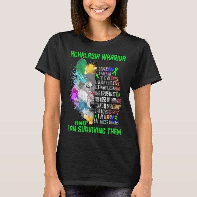 T-shirt Achalasia Warrior Je connais toutes ces choses et  (Devant)