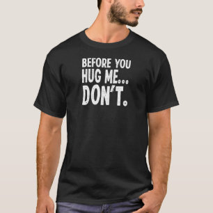 T-shirt Acheter avant de me serrer la main Ne pas introdui