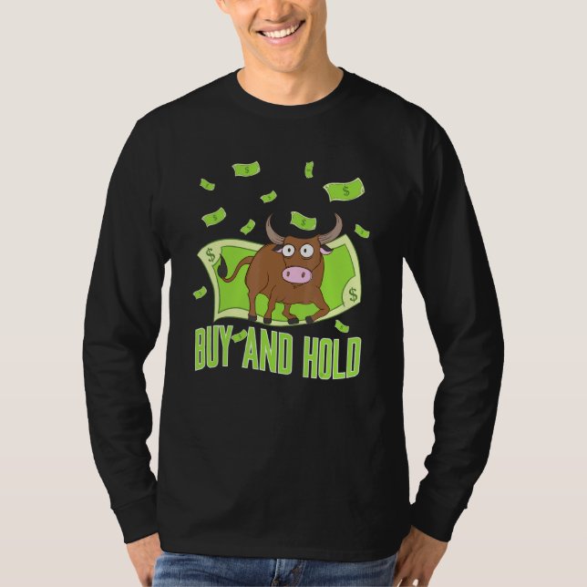 T-shirt Acheter Hold Bull Avec Dollars (Devant)