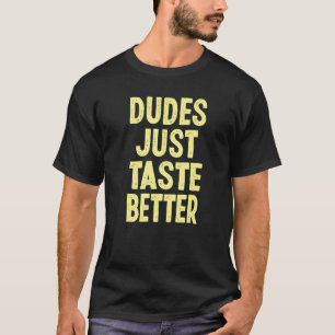 T-shirt Acheter les mecs Goûtez mieux