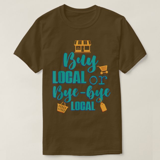 T-shirt Acheter Paysans locaux Design graphique (Design devant)