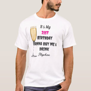 T-shirt Achetez-Moi Un Verre Anniversaire Personnalisé 21