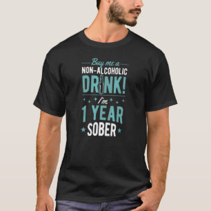 T-shirt Achetez-moi une boisson non alcoolisée, cela fait