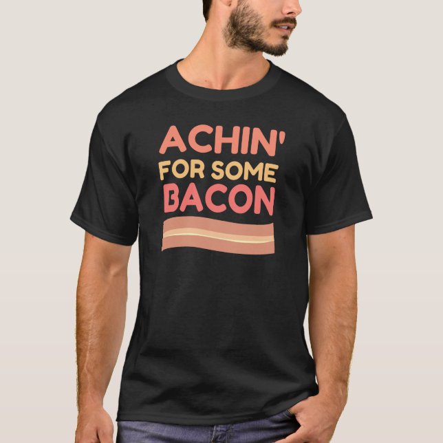 T-shirt Achin pour du lard (Devant)