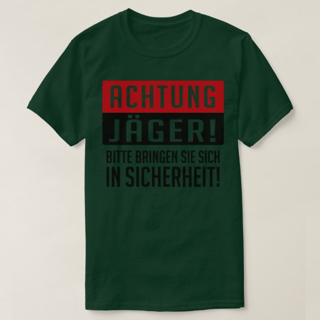 T-shirt Achtung jager (Design devant)