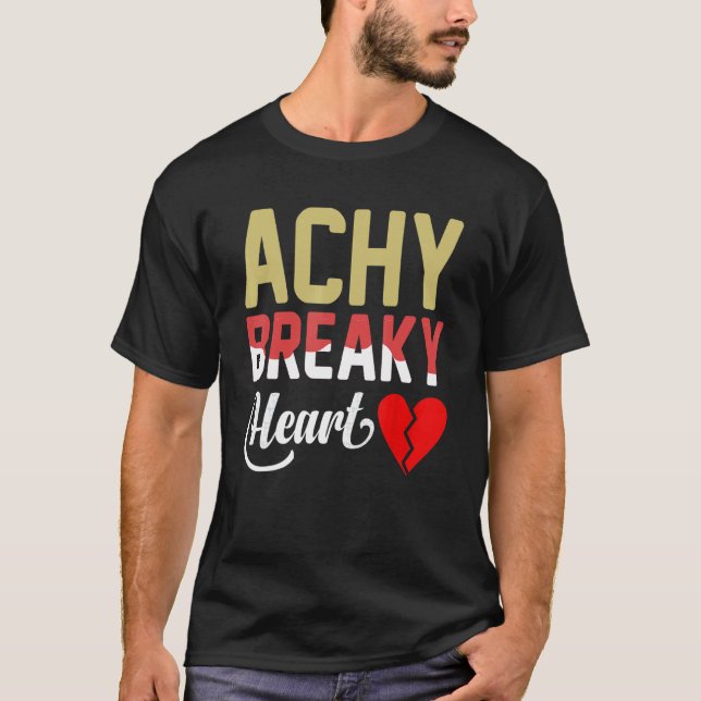 T-shirt Achy Breaky Heart (Devant)
