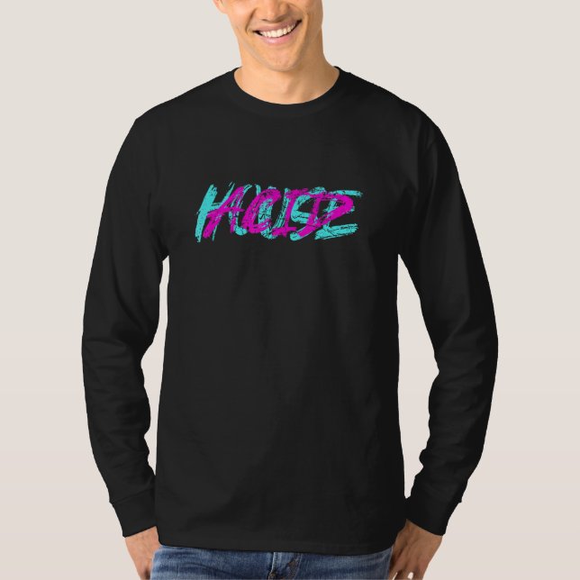 T-shirt Acid House Tekke Tekno Raver Party Techno Girl Ho (Devant)