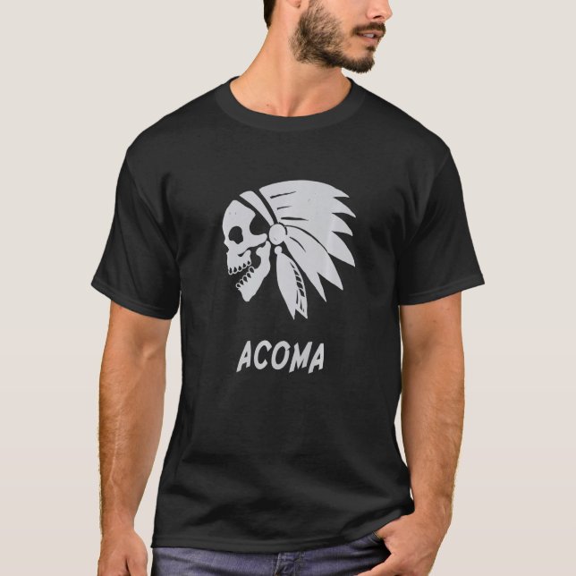 T-shirt Acoma Native American Indian Born Freedom Evil Sku (Devant)