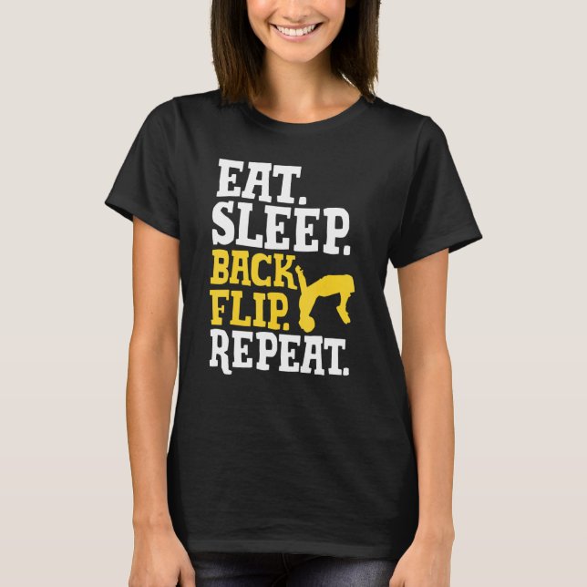 T-shirt Acrobat Eat Sleep Back Répéter Gymnastique (Devant)