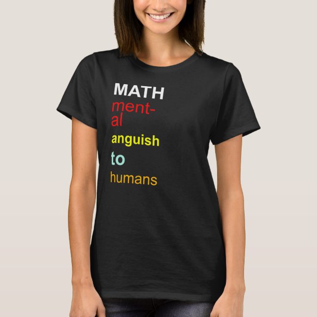 T-shirt Acronyme De Math Amusant Anguish Mental Aux Humain (Devant)