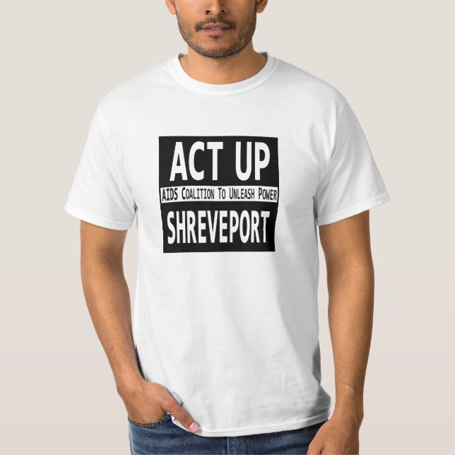 T-shirt ACT UP Shreveport (Devant)