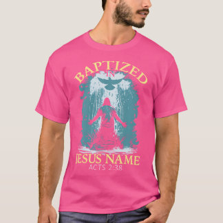 T-shirt Actes 238 Baptême d'eau chrétien