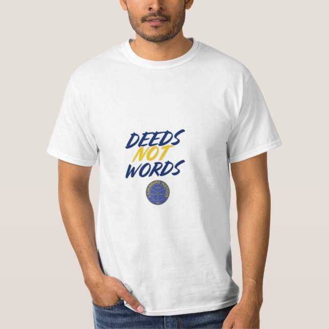 T-shirt Actes, Pas de Mots (Devant)