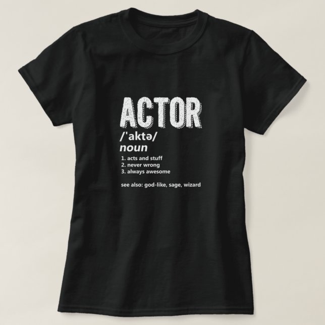 T-shirt Acteur Définition Actrice interprétation cinéma-th (Design devant)