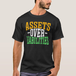 T-shirt Actifs de l'entrepreneur sur passif PDG de Boss Mo