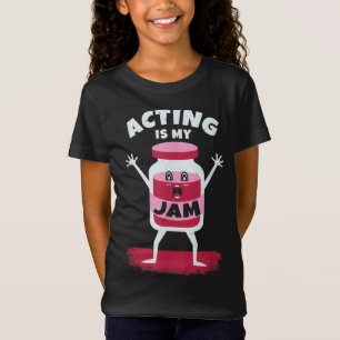 T-Shirt acting is my cupedia