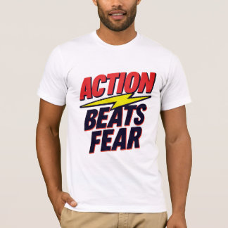 T-shirt Action bat la peur Inspirational Graphic Tee
