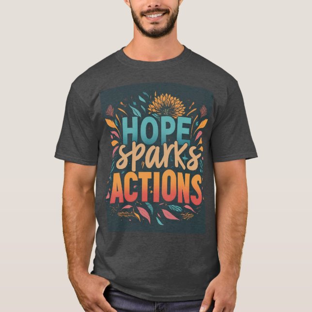 T-shirt Action Hope Sparks (Devant)