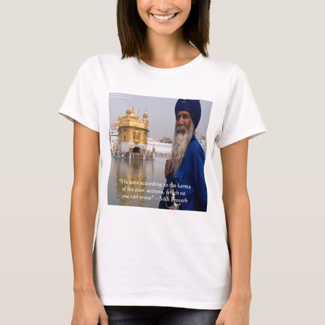 T-shirt Actions/Karma proverbe sikh (Devant)
