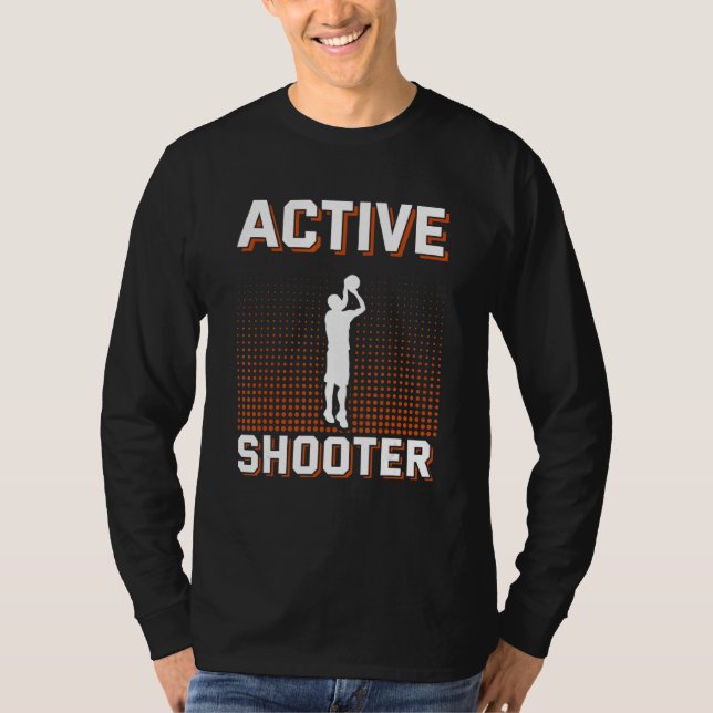 T-shirt Active Shooter Basketball  Men Women (Devant)
