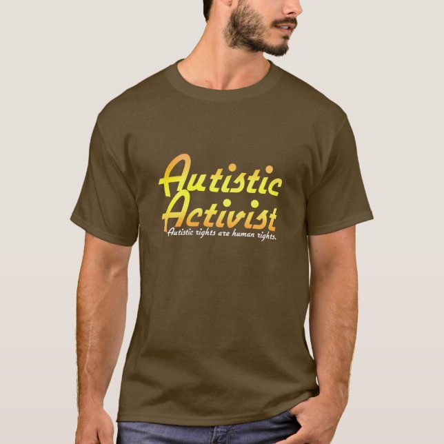 T-shirt Activiste autiste v2 (Devant)