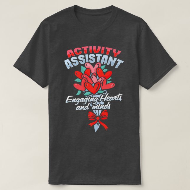 T-shirt Activité Assistant Motivation Conception pour une  (Design devant)