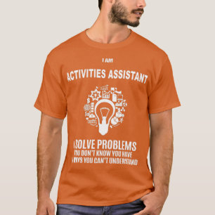 T-SHIRT ACTIVITÉS AIDER À RÉSOUDRE LES PROBLÈMES BLANC 2