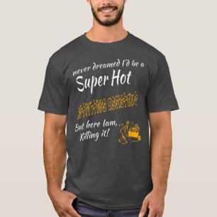 T-SHIRT ACTIVITÉS ASSISTANT SUPER HOT