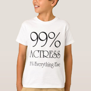 T-shirt Actrice de 99%