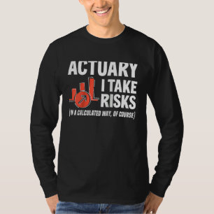 T-shirt Actuaire I Prends Des Risques  Actuaire Raglan Bas