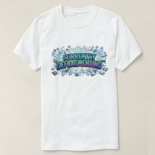T-shirt Actuellement en Défragmentation Bande Dessinée de