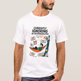 T-SHIRT ACTUELLEMENT J'IGNORE MES RESPONSABILITÉS