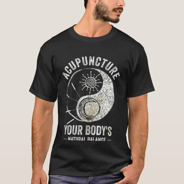 T-shirt Acupuncture Body s Natural Balance Acupuncturist N (Devant)