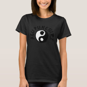 T-shirt Acupuncture débutants TCM praticien guérisseur