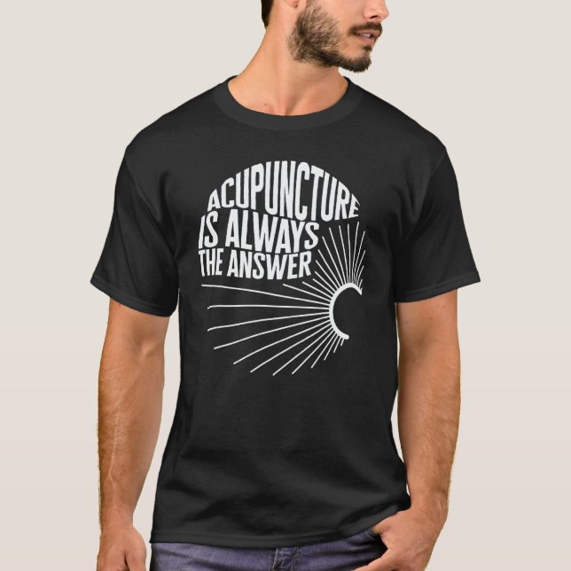 T-shirt Acupuncture Needle Therapist TCM Acupuncturist The (Devant)
