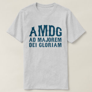 T-SHIRT AD MAJOREM DEI GLORIAM
