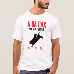 T-shirt Adadax sur mon taureau - Féria de Dax