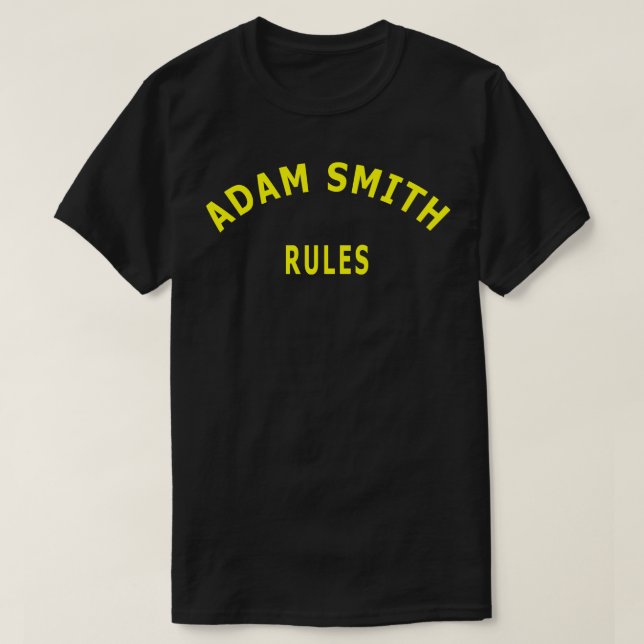 T-shirt Adam Smith Rules (Design devant)