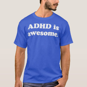 T-shirt ADD est une conception motivationnelle géniale