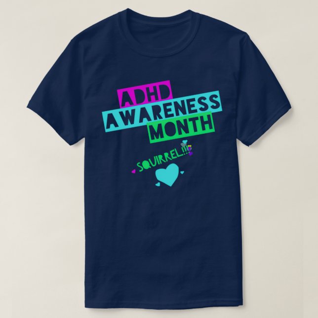 T-shirt ADDADHD Awareness Month is October SQUIRREL 7 (Design devant)