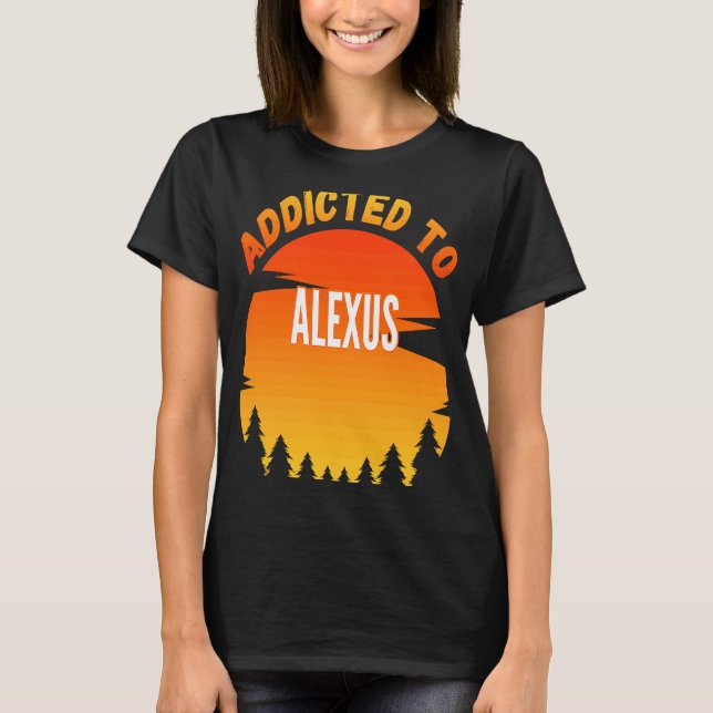 T-shirt Addicé à Alexus pour Alexus (Devant)