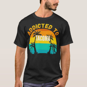 T-shirt Addicé à Tacoma, De Tacoma