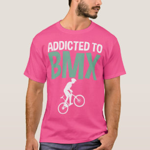 T-shirt Addicité À Bmx Bike Bmx Rider