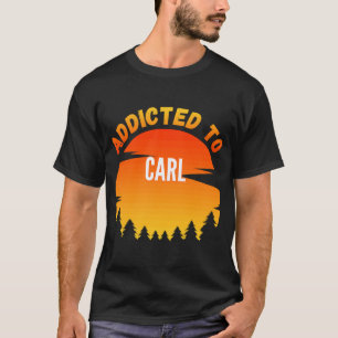 T-shirt Addicité à Carl pour Carl