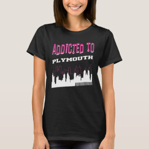 T-shirt Addicité À Plymouth Vacation Humour Voyage Vermont