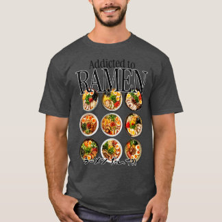 T-shirt Addicité à Ramen