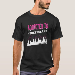 T-shirt Addicité À Tybee Island Vacation Humour Voyage Geo