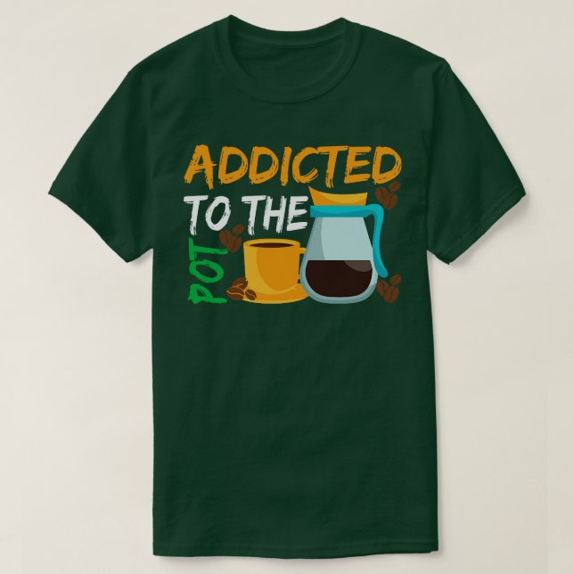 T-shirt Addicité au café Pod (Design devant)