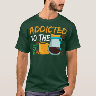 T-shirt Addicité au café Pod