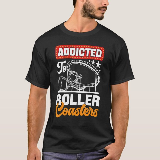 T-shirt Addicité Au Parc D'Attractions Roller Dessous de v (Devant)